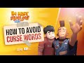 Im best muslim  s3  ep 03  how to avoid curse words