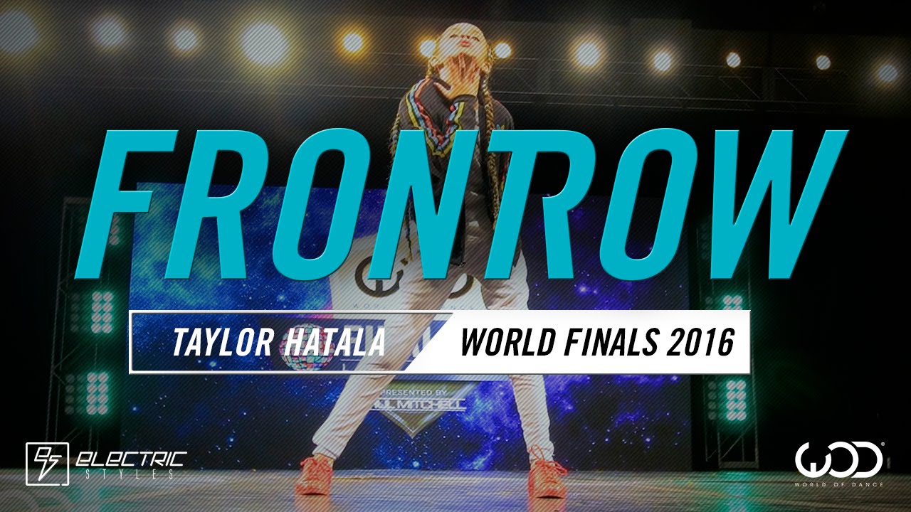 Taylor Hatala | FrontRow | World of Dance Finals 2016 | 