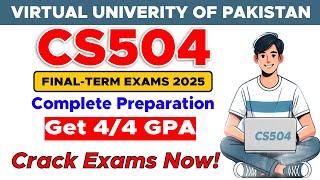 CS504 Final Term Preparation 2025 | CS504 Final Term Paper 2025 | By The Merciful Academy