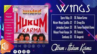 Wings - Hukum Karma Full Album 🎧 Wings Koleksi Lagu Terbaik 🎧 Lagu Slow Rock Malaysia 90an