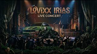 IRIAS - LOVIXX - Porsche (Live)