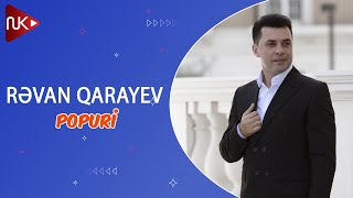 Revan Qarayev - Popuri Official Audio