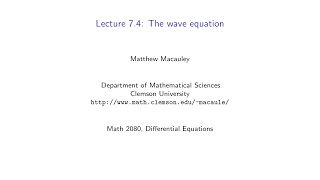 Information Differential Equations, Lecture 7.4: The wave equation Update