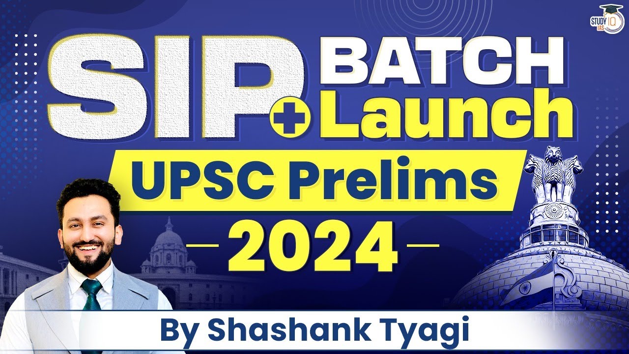 Success in Prelims (SIP+ ) 2024 Batch Launch | UPSC Prelims ...