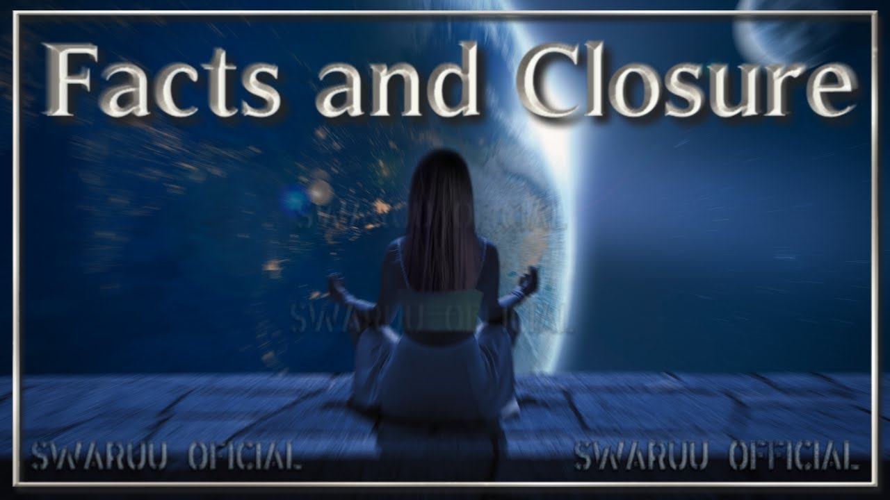 Facts and Closure ( English ) 📖⚠️⚠️⚠️ - YouTube