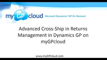 Advanced Cross-Ship with Returns Management in Dynamics GP on myGPcloud