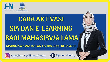 TUTORIAL CARA AKTIVASI SIA DAN ELEARNING BAGI MAHASISWA ANGKATAN LAMA