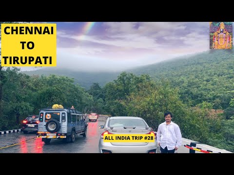 Chennai To Tirupati Road Trip | Tirumala Tirupati Balaji Yatra After Lockdown | All India Trip #EP28