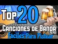 Top 20 Canciones de BANDA para PISTEAR Faciles de Aprender - PARTE 1