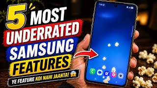 5 Most Underrated Samsung Galaxy Features You Must Try in 2026 🔥 Mostly we Ignore these Features