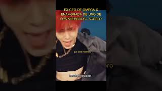 Ex Ceo de Omega X enamorada de uno de los miembros? #kpop #idol #idols