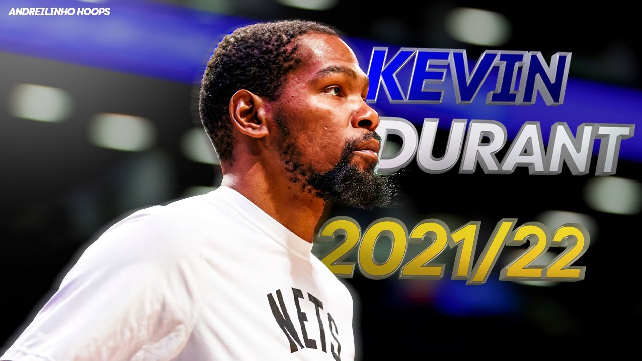 Kevin Durant Early Season Scoring Highlights ● 2021-22 ● 28.6 PPG! ● 60 FPS