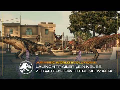 Jurassic World Evolution 2: Dominion Malta Expansion | Launch Trailer