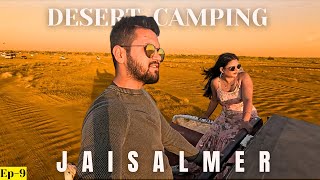 Desert camping in Jaisalmer | Exploring Tanot mata mandir | Longewala Border | Babliyan Border | Ep9