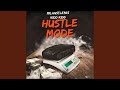 Hustlemode