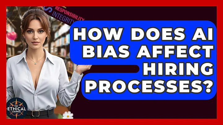 How Does AI Bias Affect Hiring Processes? - The Ethical Compass
