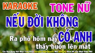 Nếu Đời Không Có Anh Karaoke Tone Nữ Nhạc Sống - Phối Mới Dễ Hát - Nhật Nguyễn