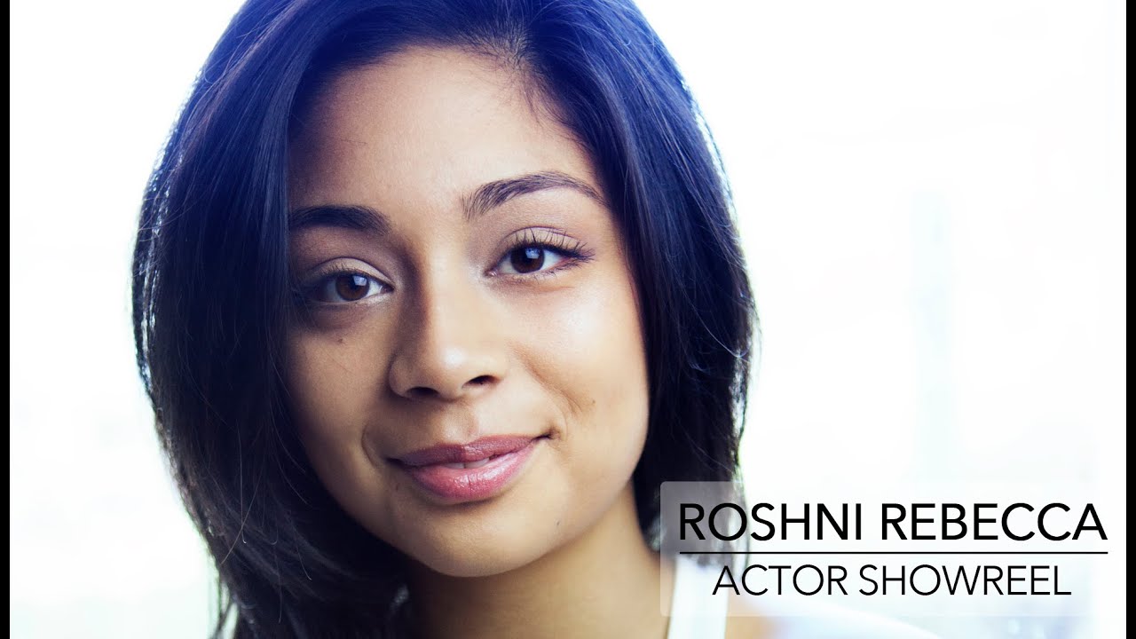 Roshni Rebecca: Actor Showreel 2016 - YouTube