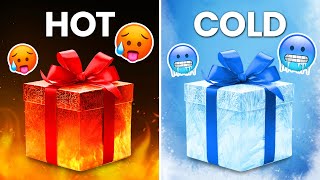 Choose Your Gift! 🎁 HOT or COLD Edition 🔥❄️