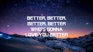 Better - Lena, Nico Santos [Lyrics]