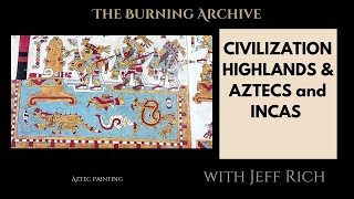 Thumbnail for How have civilizations adapted environments over history? Aztecs and Incas in American highlands.