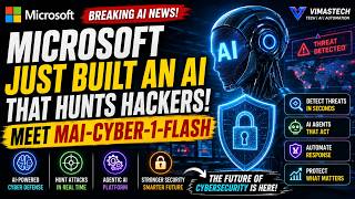 Microsoft Just Built an AI That Hunts Hackers | MAI-Cyber-1-Flash Explained
