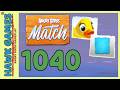 Angry Birds Match Level 1040 Walkthrough No Boosters Angry Birds Match Level 1040 Walkthrough No Boosters