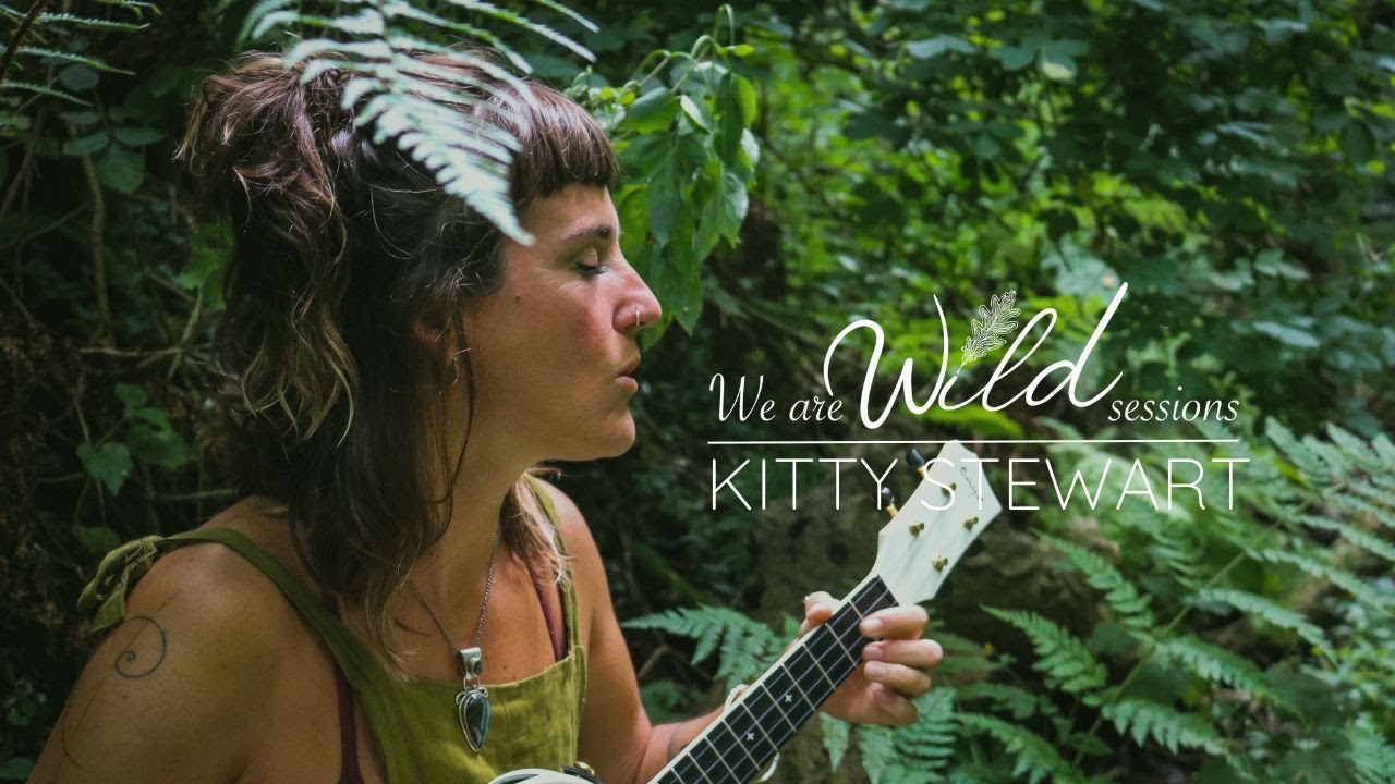 Kitty Stewart 'Brave to the Bone' | We Are Wild Sessions | Ep 5