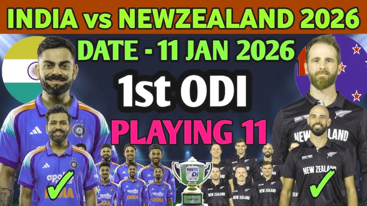IND vs NZ 1st ODI 2026 Squad & Playing 11 | India vs New Zealand Match Date,time & venue