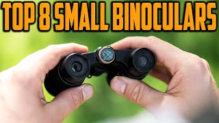 Best Small Binoculars 2025   Top 8 Picks For Any Budget 