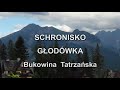 SCHRONISKO GŁODÓWKA  Bukowina Tatrzańska