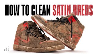 Must Watch Before Cleaning Air Jordan 1 Satin