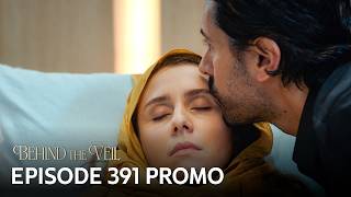 Gelin 391. Fragmanı Behind The Veil Episode 391 Promo