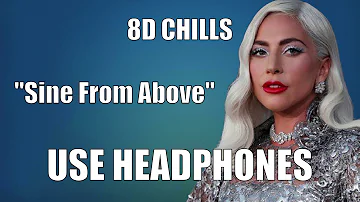 Lady Gaga - Sine From Above (8D AUDIO)  🎧