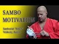 SAMBO MOTIVATION (Just do it)