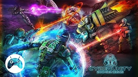 CYBERUNITY BIOGENESIS Android Gameplay
