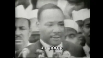 Qual è il significato del brano di Martin Luther King I Have a Dream?