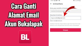 Cara Ganti Alamat Email Akun Bukalapak
