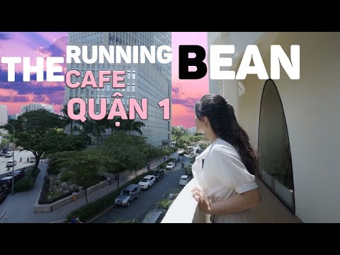 Video Review quán cafe đẹp quận 1, cafe The Running Bean - youtube