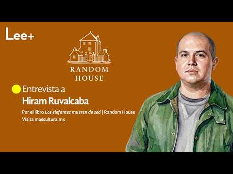 Interview with Hiram Ruvalcaba about the book "Los elefantes mueren de sed"