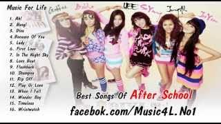 Best Song Of 2014 - After School's Greatest Hits - Top Music Hits