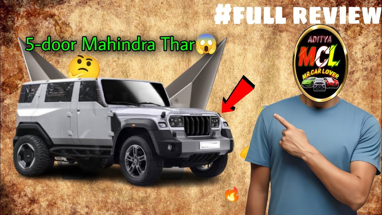Mahindra 5 door Thar Launch Date Price Mahindra Thar 5 door Ev Mahindra 5 door Thar Launch Date Price Mahindra Thar 5 door Ev