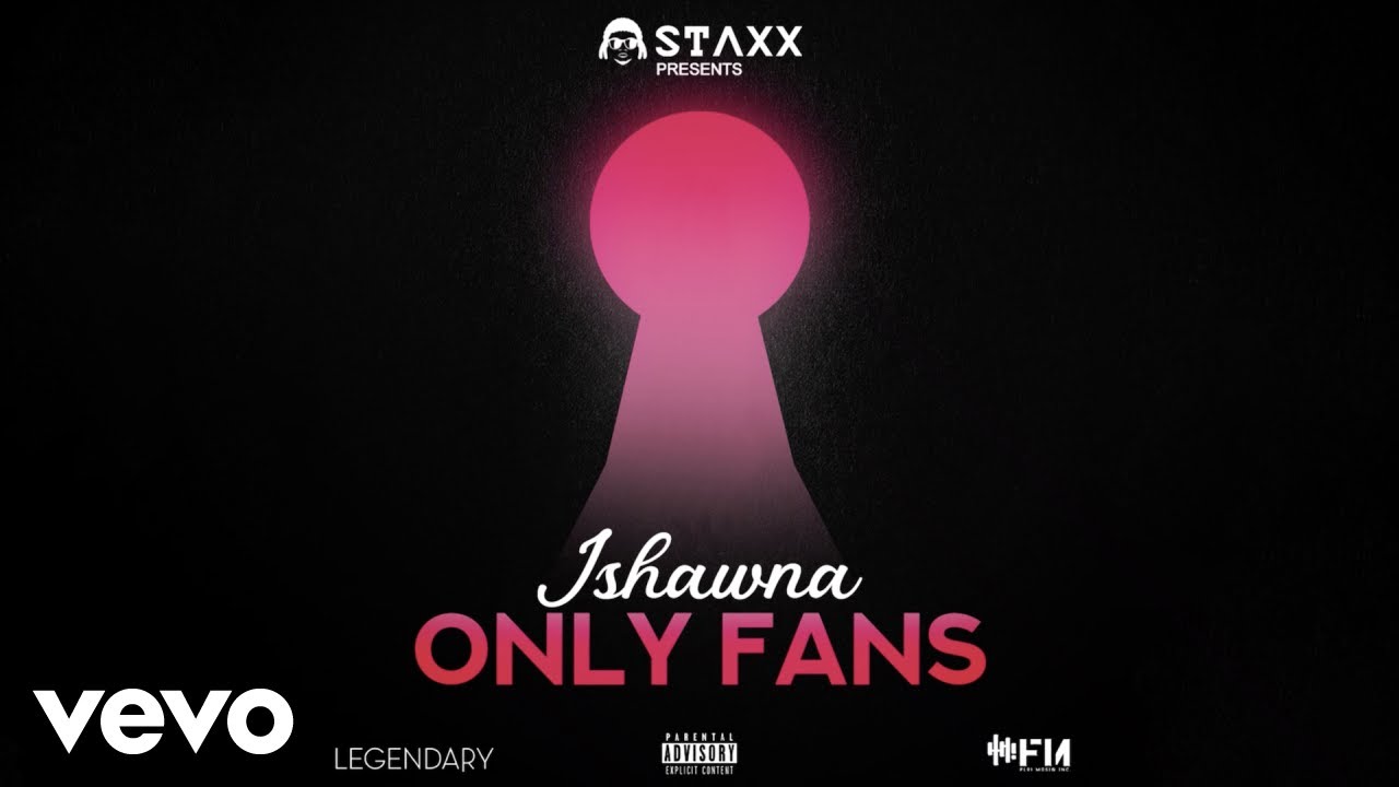 Ishawna - Ishawna - Only Fans (Official Audio)