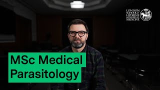 MSc Medical Parasitology & Entomology