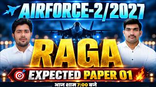 Airforce 02/2027 | RAGA Expected Questions | Exam Level Practice Paper 01 | Important Questions