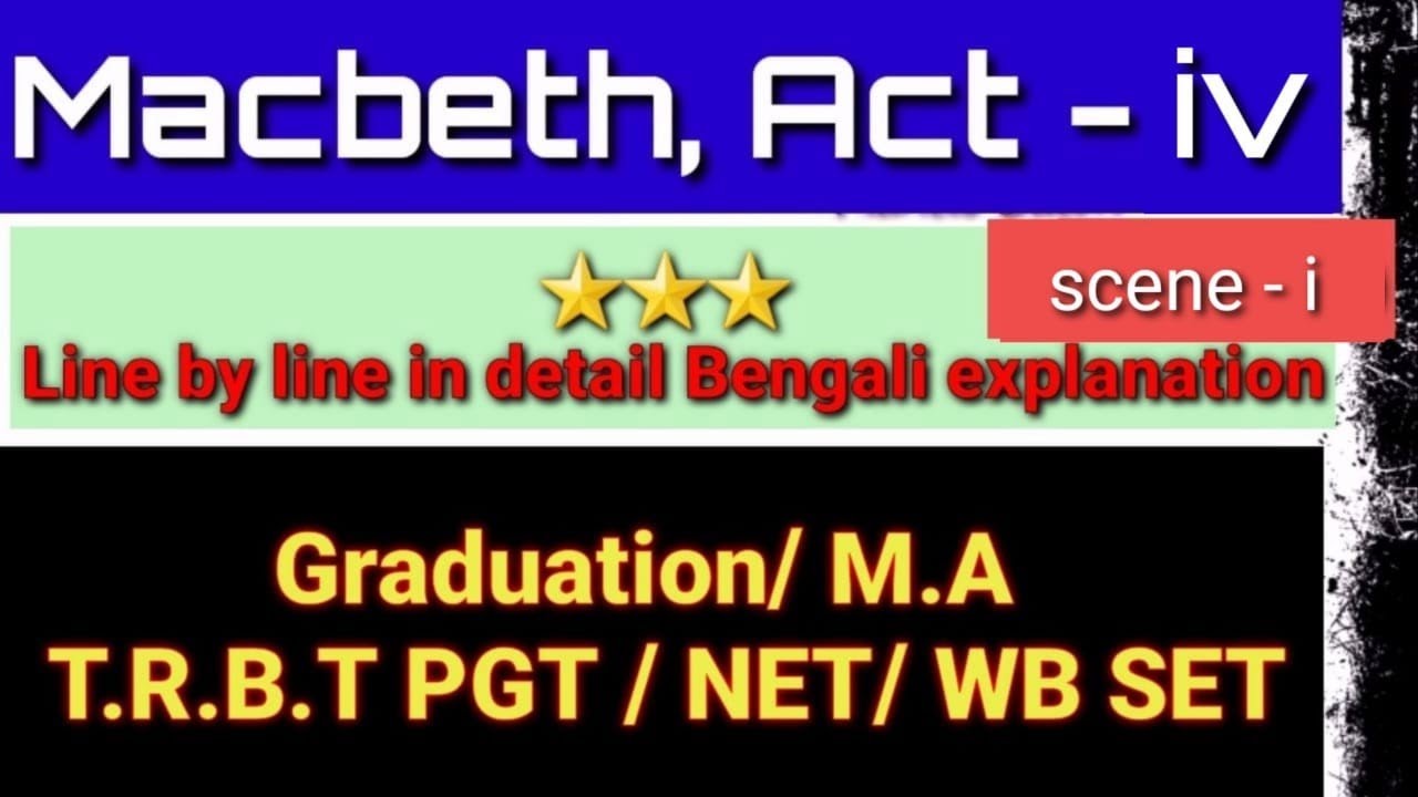Macbeth " by -William Shakespeare// Act - 4 // Scene - 1 // Line by ...
