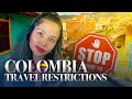 Colombia Travel Restrictions for 2022 (Covid Travel Updates!)