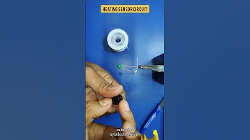 how to make heating sensor circuit #shorts #heating #sensor #trending #viral #diy #ytshorts #how #to