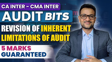 CA / CMA Inter Audit | Inherent Limitations of Audit | Amit Bachhawat