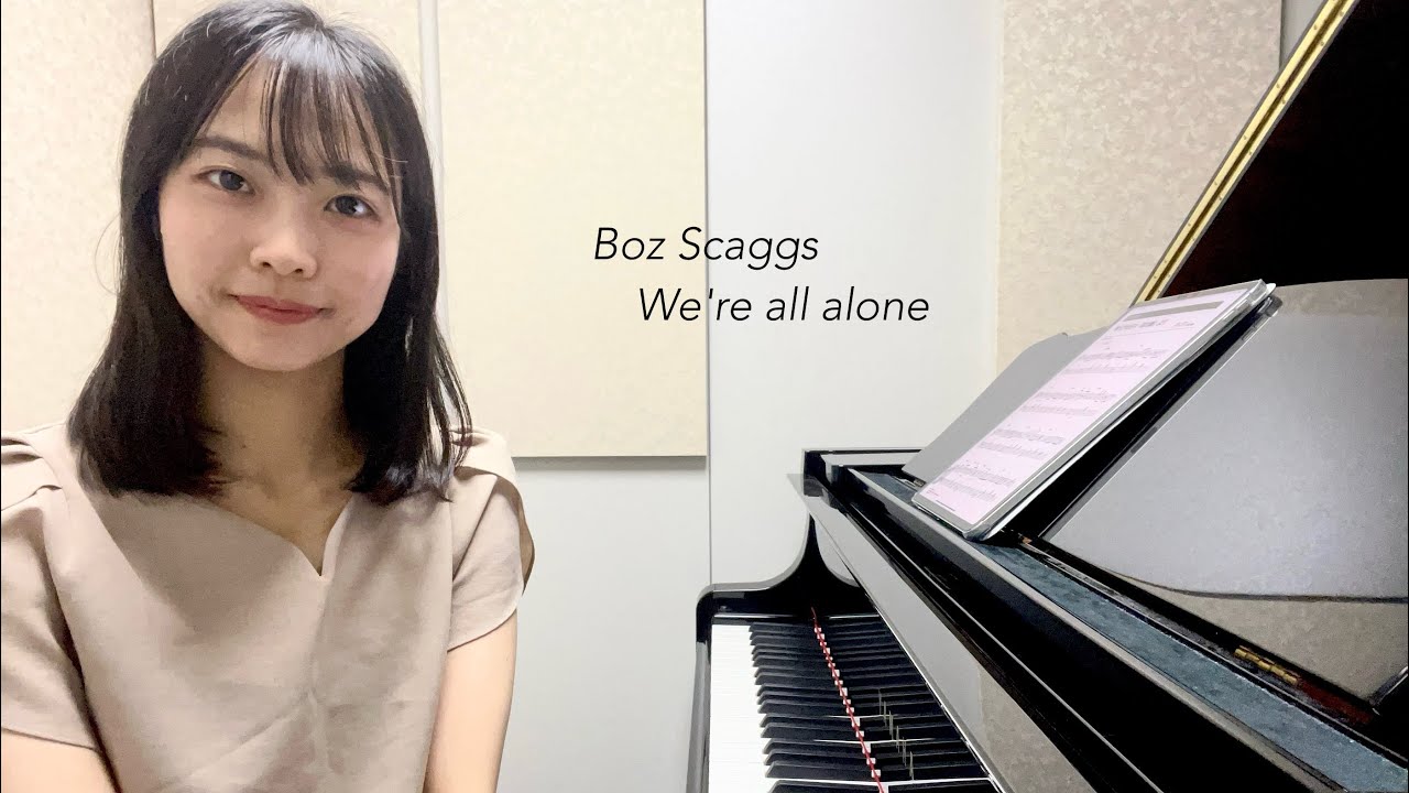 We're all alone ／ Boz Scaggs